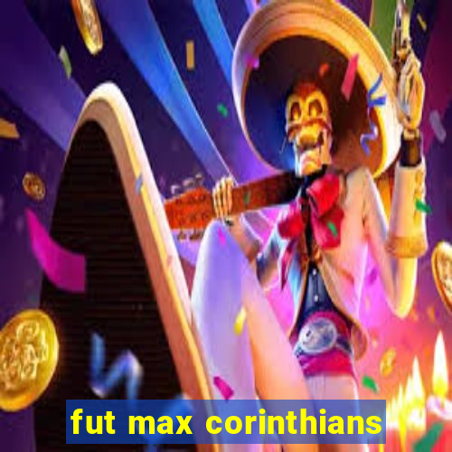 fut max corinthians